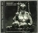 CD - Wagner - Tristan And Isolde - An Orchestral Passion