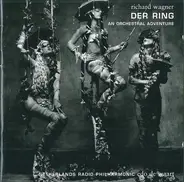 Wagner - Der Ring - An Orchestral Adventure