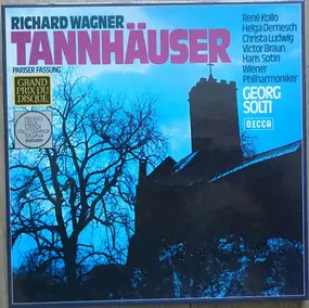 Richard Wagner - Tannhäuser (Pariser Fassung)