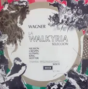 Wagner - La Walkyria (Seleccion)