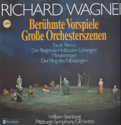Wagner - Berühmte Vorspiele - Große Orchesterszenen