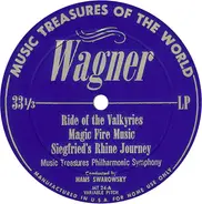 Wagner - Ride Of The Valkyries / Magic Fire Music / Siegfried's Rhine Journey / Prelude To Acts I And III Fr