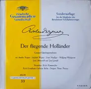 Richard Wagner , Annelies Kupper , Sieglinde Wagner , Wolfgang Windgassen , Ernst Haefliger , Josef - Der Fliegende Holländer (Großer Opernquerschnitt)