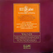 LP-Box - Richard Wagner , Bayerisches Staatsorchester , Chor Der Bayerischen Staatsoper , Joseph Keilberth , - Die Meistersinger Von Nürnberg - 100 Jahre Die Meistersinger Von Nürnberg