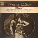 LP - Richard Wagner , Bruno Walter , Columbia Symphony Orchestra - Bruno Walter Conducts Wagner