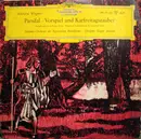 10'' - Wagner , Jochum - Parsifal - Vorspiel Und Karfreitagszauber - Mono + Tulip Rim