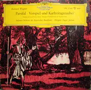 10'' - Wagner , Jochum - Parsifal - Vorspiel Und Karfreitagszauber - Mono + Tulip Rim