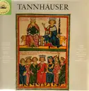 LP - Richard Wagner , Elisabeth Grümmer , Marianne Schech , Hans Hopf , Dietrich Fischer-Dieskau , Gottl - Tannhäuser (Großer Querschnitt)