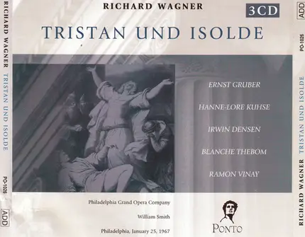 Wagner - Tristan Und Isolde, Philadelphia, January 25, 1967