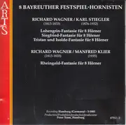 CD - Wagner - Fantasie Für 8 Hörner - Lohengrin, Rheingold, Siegfried, Tristan Und Isolde