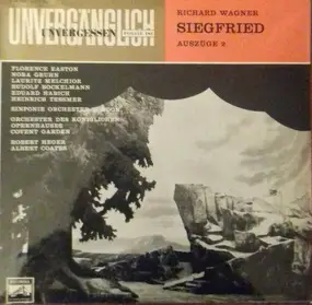 Richard Wagner - Siegfried - Auszüge 2