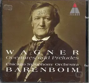 Richard Wagner - Overtures And Preludes