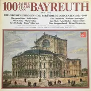 Wagner - 100 Jahre/Years/Ans Bayreuth 1876-1976