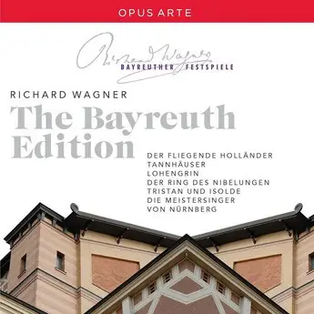 Wagner - The Bayreuth Edition