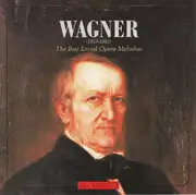 CD - Wagner - The Best-Loved Opera Melodies