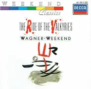 Richard Wagner - The Ride Of The Valkyries (Wagner • Weekend)