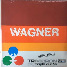 Richard Wagner - Version Intégrale