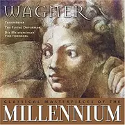 CD - Richard Wagner - Wagner: Tannhäuser, The Flying Dutchman, Die Meistersinger von Nürnberg