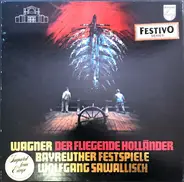 Wagner - Der Fliegende Holländer - Bayreuther Festspiele