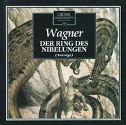 CD - Wagner - Der Ring Der Nibelungen (Auszüge)