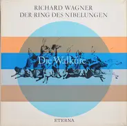 Wagner - Der Ring Des Nibelungen - Die Walküre