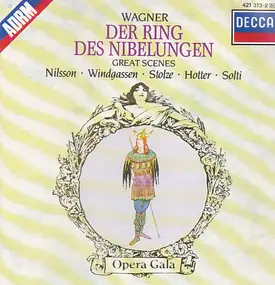 Richard Wagner - Der Ring Des Nibelungen - Great Scenes