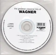 CD - Wagner / The London Symphony Orchestra - The Greatest Classical Hits Of Wagner
