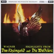 Richard Wagner - Highlights From Das Rheingold And Die Walküre