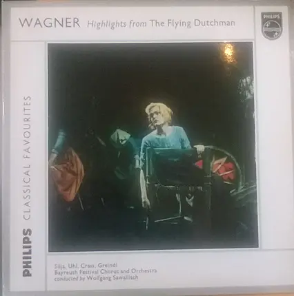Wagner - Highlights From The Flying Dutchman