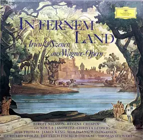 Richard Wagner - In Fernem Land / Arien & Szenen Aus Wagner Opern