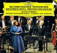 Wagner - Tannhäuser, Siegfried-Idyll, Tristan Und Isolde