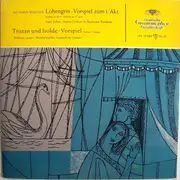 10'' - Wagner - Leitner w/ Wüttembergisches Staatsorchester - Lohengrin  (Vorspiel Zum 1. Akt ) / Tristan Und Isolde (Vorspiel) - Mono / Tulip
