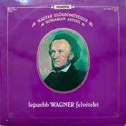 Double LP - Wagner - Magyar Előadóművészek Legszebb Wagner Felvételei - Gatefold