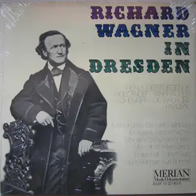 Elisabeth Rethberg - Richard Wagner In Dresden