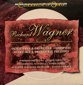 Richard Wagner - Overtüren & Orchester - Vorspiele/ Overtures & Orchestral Preludes