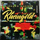 LP - Richard Wagner / Staatskapelle Berlin / Rudolf Kempe / Ferdinand Frantz / Johanna Blatter / Helmut - Rheingold