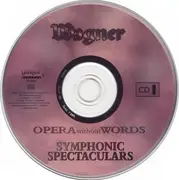 CD - Richard Wagner - Symphonic Spectaculars