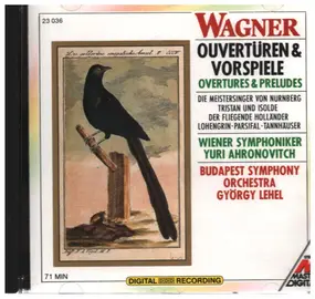 Richard Wagner - Overtures & Preludes
