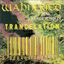 CD - Richard Wahnfried Feat. Klaus Schulze - Trancelation