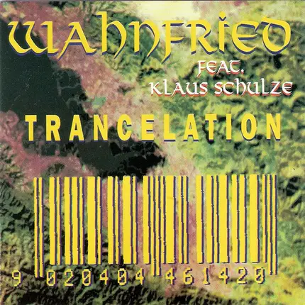 Richard Wahnfried Feat. Klaus Schulze - Trancelation