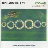 Richard Walley - Kooyar