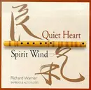 Double CD - Richard Warner - Quiet Heart - Spirit Wind