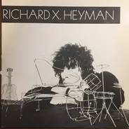 Richard X. Heyman - Actual Size