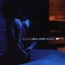 CD - Richard Elliot - Chill Factor