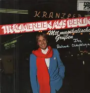 Richard Clayderman - Träumereien Aus Berlin