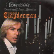 Richard Clayderman - Träumereien - Die schönsten Klavier-Melodien