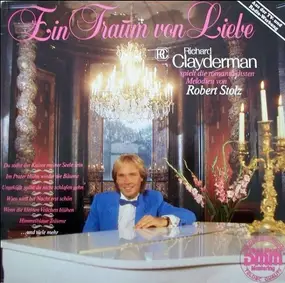 Richard Clayderman - Ein Traum  Von Liebe
