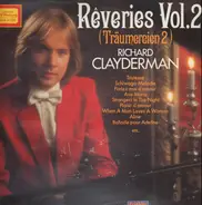 Richard Clayderman - Rêveries Vol. 2