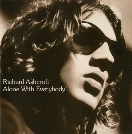 Richard Ashcroft - Alone with Everybody
