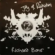 Richard Bone - Joy Of Radiation